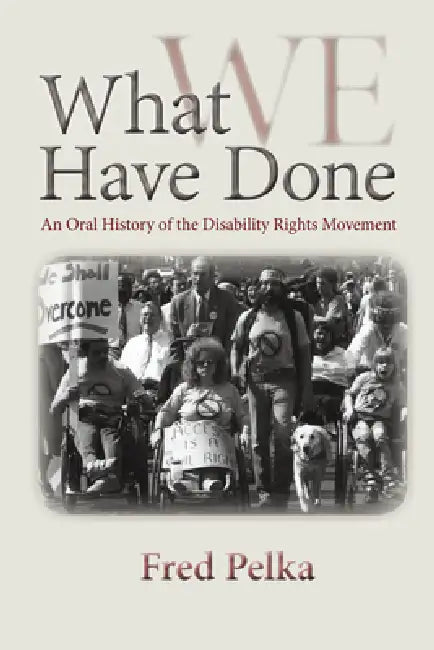 What We Have Done (English, Fred Pelka)