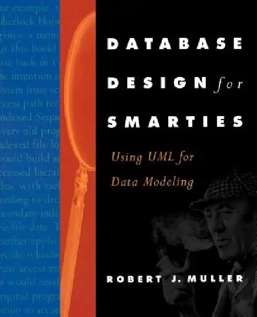 Buy Database Design for Smarties (English, Robert J. Muller) — BookShops.in