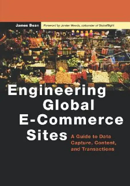 Buy Engineering Global E-Commerce Sites (English, James Bean) — BookShops.in