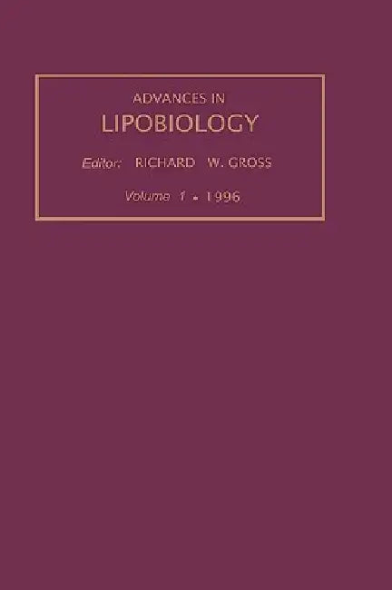 Buy Advances in Lipobiology, Volume 1 (English, R. W. Gross) — BookShops.in