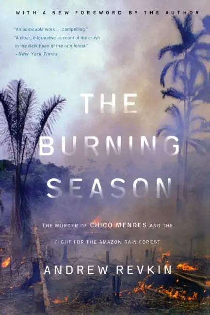 Buy The Burning Season (English, Andrew Revkin) — BookShops.in