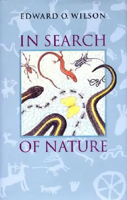 Buy In Search of Nature (English, Edward O. Wilson | Laura Southworth) — BookShops.in