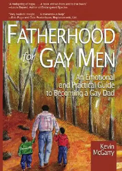 Fatherhood for Gay Men (English, Kevin Mcgarry)