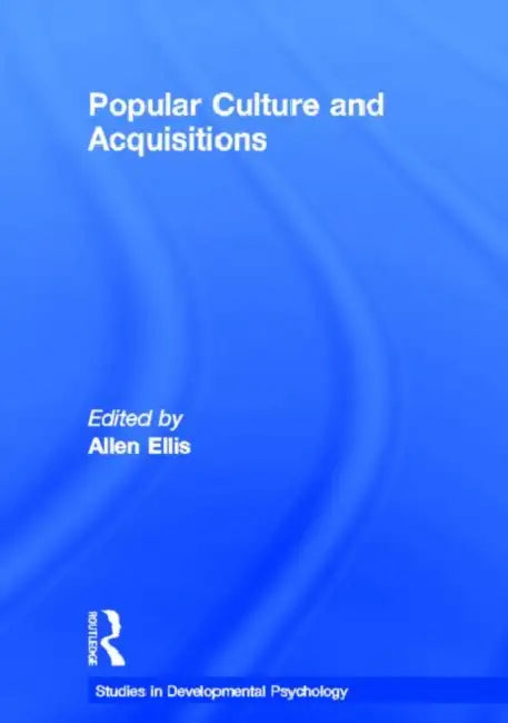Popular Culture and Acquisitions (English, Linda S. Katz)