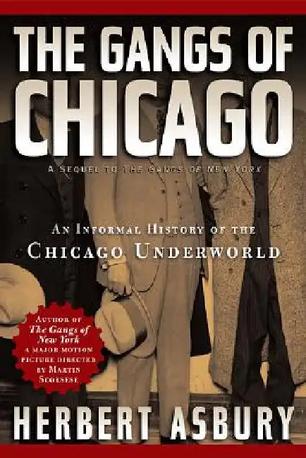 Buy Gangs of Chicago (English, Herbert Asbury) — BookShops.in