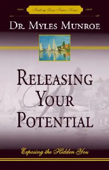 Buy Releasing Your Potential (English, Myles Munroe) — BookShops.in