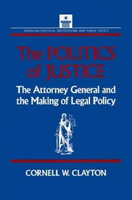 Buy The Politics of Justice (English, Cornell W. Clayton) — BookShops.in