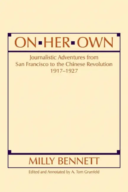 Buy On Her Own (English, Milly Bennett | A. Tom Grunfeld) — BookShops.in