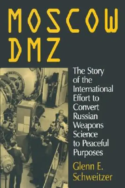 Buy Moscow Dmz (English, Glenn E. Schweitzer) — BookShops.in