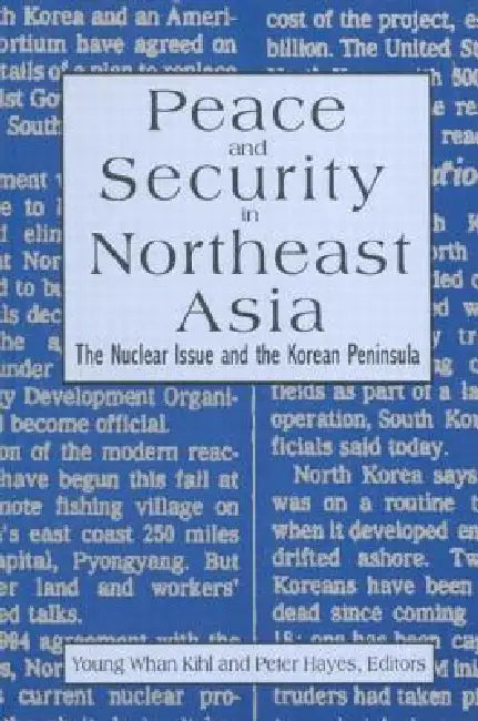 Buy Peace and Security in Northeast Asia (English, Peter Hayes | Young Whan Kihl) — BookShops.in