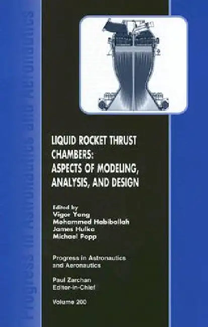 Buy Liquid Rocket Thrust Chambers (English, Vigor Yang | Mohammed Habiballah | James Hulka) — BookShops.in