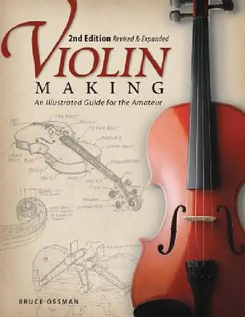 Violin Making (English, Bruce Ossman)