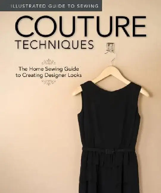 Buy Illustrated Guide to Sewing (English, Fox Chapel Publishing | Colleen Dorsey) — BookShops.in