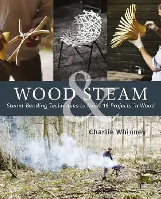Buy Wood & Steam (English, Charlie Whinney) — BookShops.in