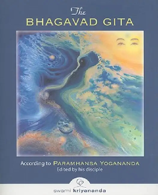 Buy The Bhagavad Gita (English, Paramhansa Yogananda | Swami Kriyannada) — BookShops.in