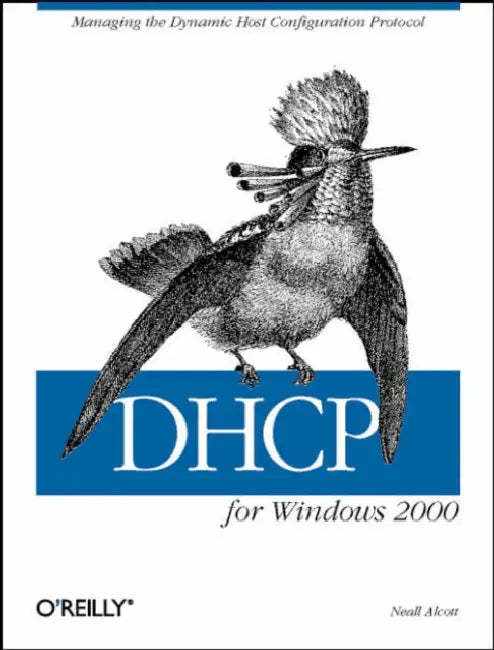DHCP for Windows 2000 (English, Neall Alcott)