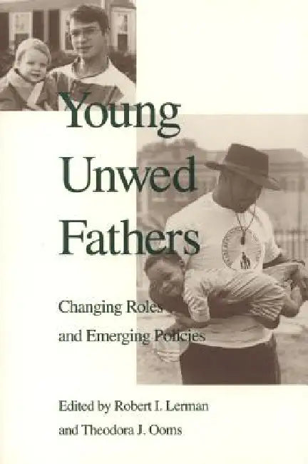 Young Unwed Fathers (English, Robert Lerman)