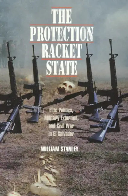 Buy The Protection Racket State (English, William Stanley) — BookShops.in