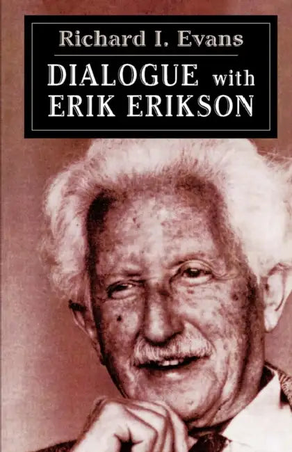 Buy Dialogue with Erik Erikson (English, Erik Erikson | Richard E. Evans) — BookShops.in
