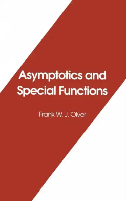 Asymptotics and Special Functions (English, Frank Olver)