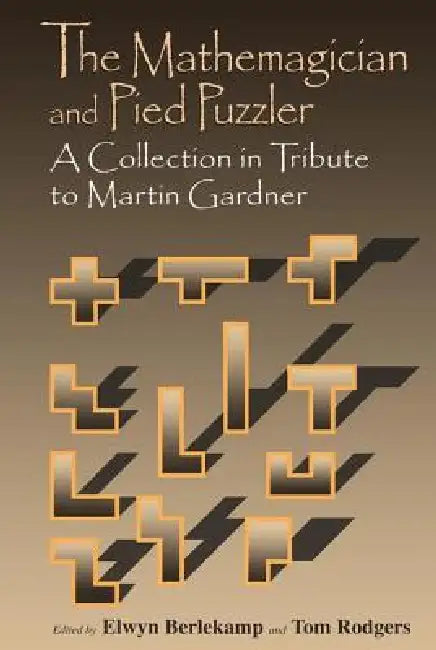 Buy Mathemagician and Pied Puzzler (English, Elwyn R. Berlekamp | Tom Rodgers) — BookShops.in