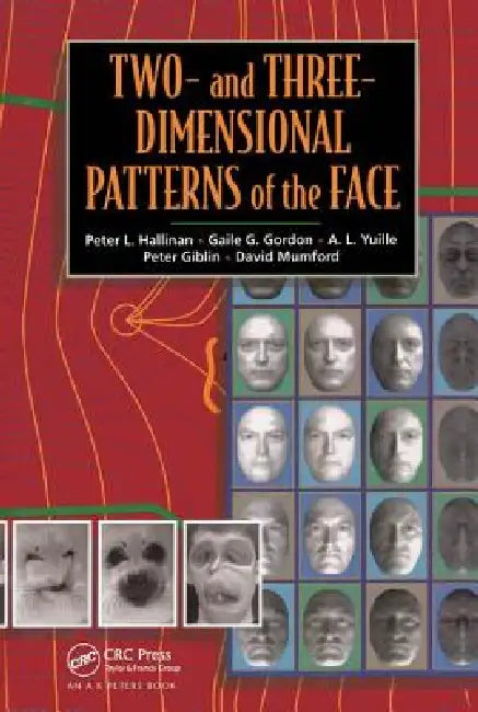 Two- And Three-Dimensional Patterns Of The Face (English, Peter W. Hallinan | Gaile Gordon | A. L. Yuille)