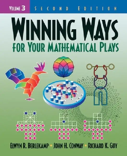 Buy Winning Ways For Your Mathematical Plays (English, Elwyn R. Berlekamp | John H. Conway | Richard K. Guy) — BookShops.in