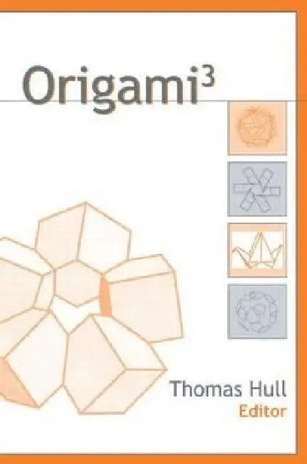 Origami^{3} (English, Thomas Hull)
