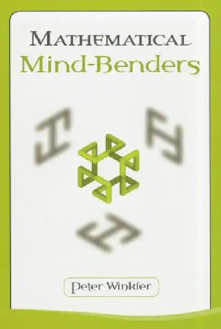 Mathematical Mind-Benders (English, Peter Winkler)