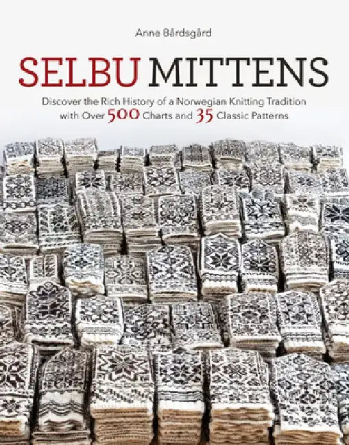 Selbu Mittens (English, Anne Bardsgard)