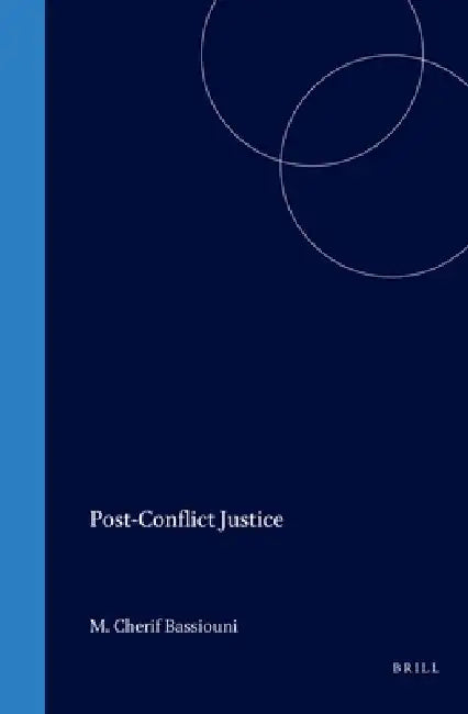 Buy Post-Conflict Justice (English, M. Cherif Bassiouni) — BookShops.in