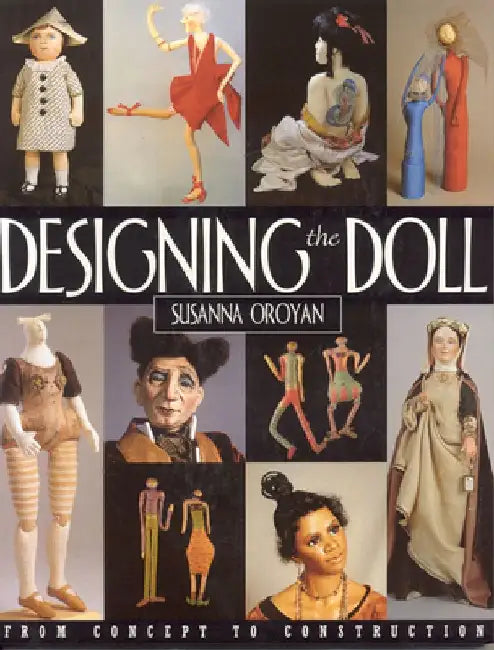 Buy Designing the Doll (English, Susanna Oroyan) — BookShops.in