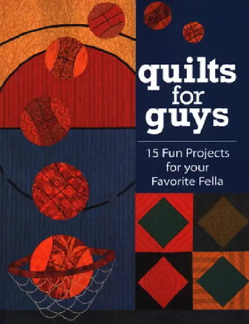 Buy Quilts for Guys (English, C, amp;t Publishing) — BookShops.in