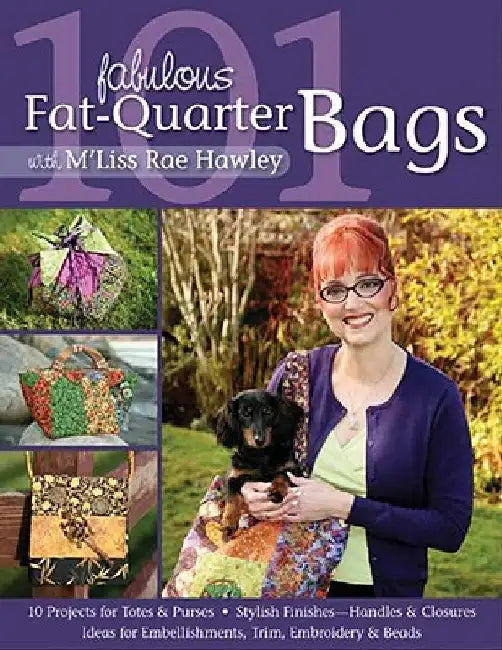 Buy 101 Fabulous Fat-Quarter Bags with m'Lis (English, M'Liss Rae Hawley) — BookShops.in