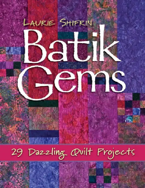 Buy Batik Gems (English, Laurie Shifrin) — BookShops.in
