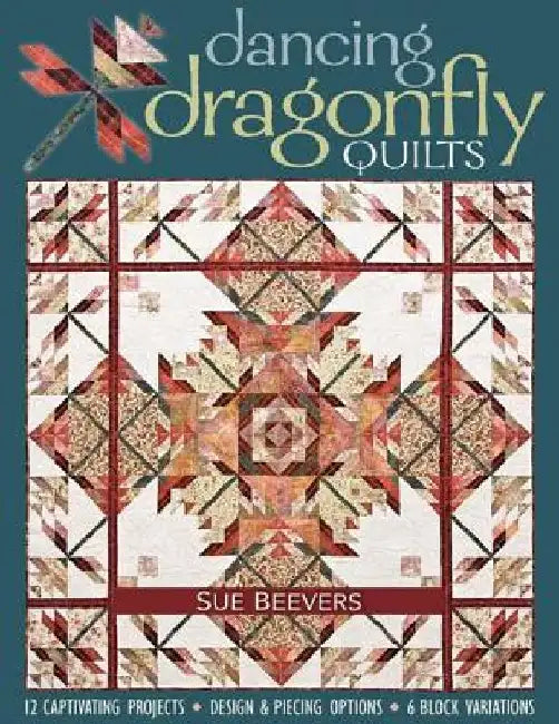 Dancing Dragonfly Quilts-Print-on-Demand-Edition (English, Sue Beevers)