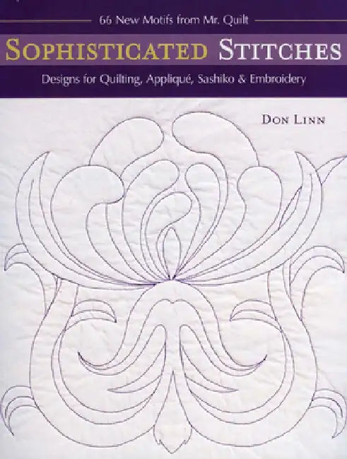Buy Sophisticated Stitches-Print-on-Demand-Edition (English, Don Linn) — BookShops.in