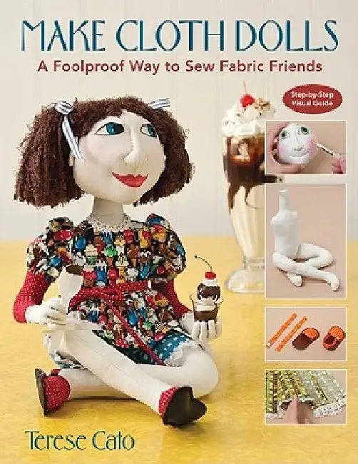 Make Cloth Dolls (English, Terese Cato)