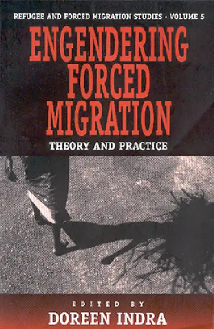 Engendering Forced Migration (English, Doreen Indra)