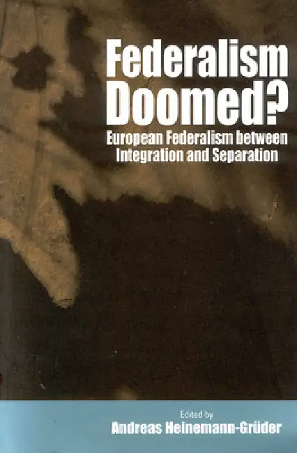 Federalism Doomed? (English, Andreas Heinemann-Grüder)