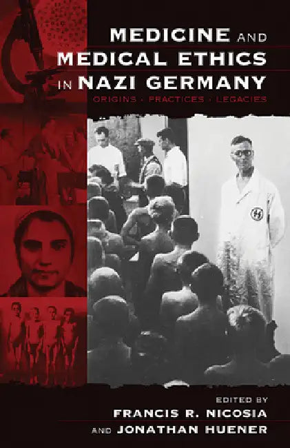 Buy Medicine and Medical Ethics in Nazi Germany | by Francis R. Nicosia | Jonathan Huener | Berghahn Books | by Francis R. Nicosia | Jonathan Huener | Berghahn Books | by Francis R. Nicosia | Jonathan Huener | Berghahn Books | by Francis R. Nicosia | Jonathan Huener | Berghahn Books | by Francis R. Nicosia | Jonathan Huener | Berghahn Books | by Francis R. Nicosia | Jonathan Huener | Berghahn Books | by Francis R. Nicosia | Jonathan Huener | Berghahn Books | by Francis R. Nicosia | Jonathan Huener | — BookShops.in
