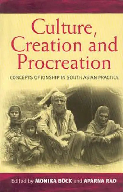 Culture, Creation, and Procreation (English, Monika Böck | Aparna Rao) view 2