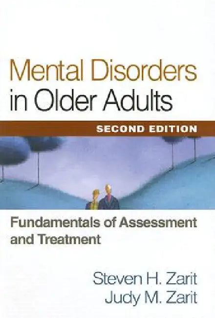 Buy Mental Disorders in Older Adults (English, Steven H. Zarit | Judy M. Zarit) — BookShops.in