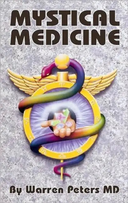 Mystical Medicine (English, Warren Peters)