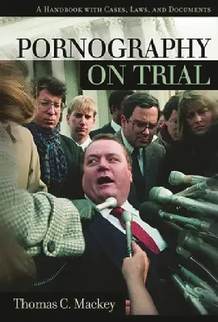Buy Pornography on Trial (English, Thomas C. Mackey) — BookShops.in