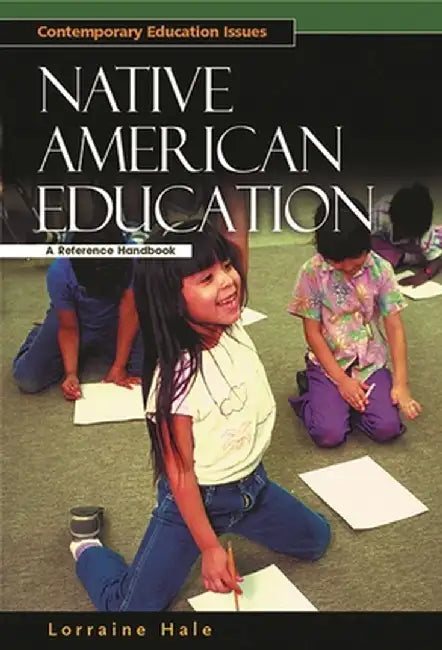 Buy Native American Education (English, Lorraine Hale) — BookShops.in
