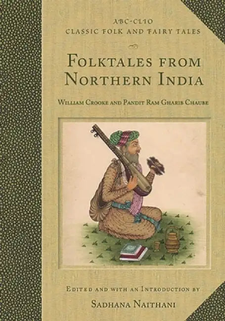 Buy Folktales from Northern India (English, Sadhana Naithani) — BookShops.in