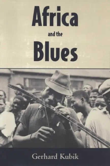 Buy Africa and the Blues (English, Gerhard Kubik) — BookShops.in