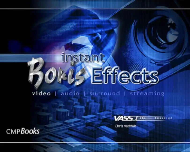 Buy Instant Boris Effects (English, Vadnais Chris) — BookShops.in