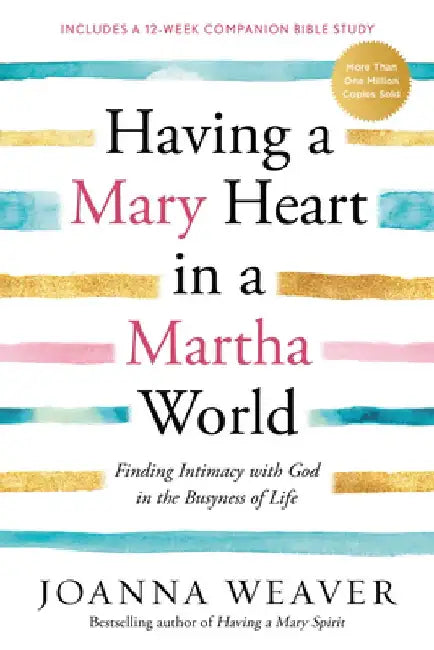 Buy Having a Mary Heart in a Martha World (English, Joanna Weaver) — BookShops.in